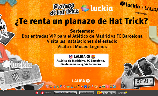Márcate El Hat Trick con Luckia y LALIGA para el Atlético de Madrid-FC Barcelona